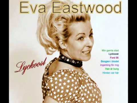 Eva Eastwood  -  Lyckost