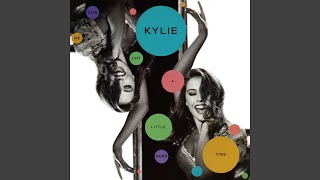 Kylie Minogue - Give Me Just A Little More Time (Remastered) [Audio HQ]