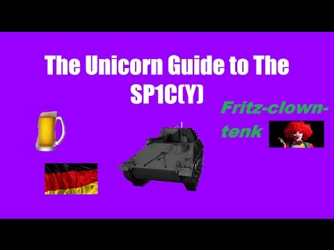 The Unicorn Guide to The SP 1 C (9.18+ compatible)  - World of Tanks