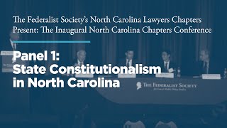 Click to play: Panel 1: State Constitutionalism in North Carolina