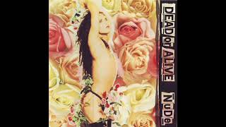 Dead Or Alive - I Don't Wanna Be Your Boyfriend - (432Hz) 1989