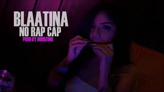 Blaatina "No Rap Kap" Official Instrumental (Prod by Hoodzone)