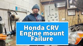 Honda CRV Engine mount collapsed