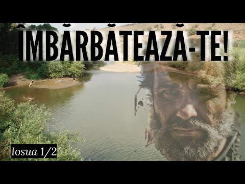 Iosua 1p2 | Să treceți  IORDANUL |  3 TRIBURI sunt puse deoparte