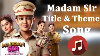 Madam Sir Title & Theme Song Anubhav Singh Has