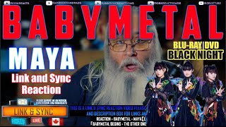 BABYMETAL - Link and Sync Reaction - MAYA - Live Blu-ray|DVD 'BLACK NIGHT'