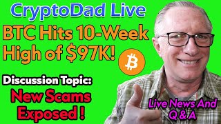 $97K Bitcoin: Bullish or Bearish? Trump & Fed Impact! | CryptoDad Live Q&A