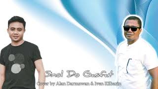 Download lagu Sinol Do Gasfat - Alan Darmawan & Iven Kilbarin (Cover)  Audio mp3
