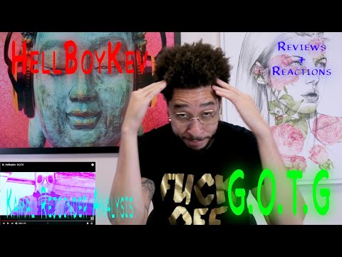 Kamal Rejoinder Analysis Ep.17 | HellBoyKev - G.O.T.G Review/Reaction (S.A.F. Segment)