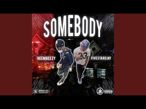Somebody