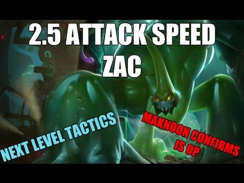 2.5 Attack Speed Zac, the Secret Weapon | League of Legends | Season 3