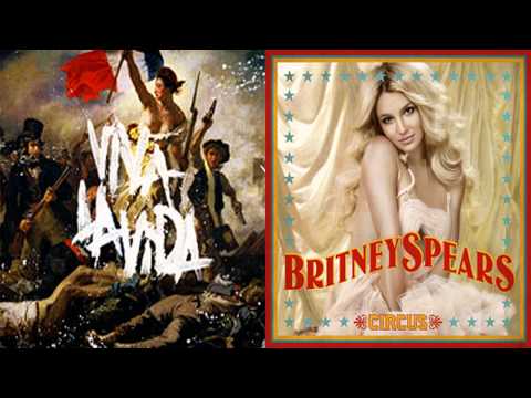Britney Spears vs. Coldplay - Viva La Circus (Viva La Vida vs. Circus) (Mashup)