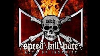 Speed Kill Hate - Walls Of Hate