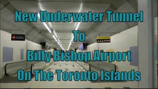 New Underwater Tunnel To Toronto's Island Airport - Billy Bishop Airport