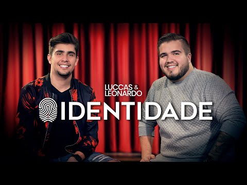 Luccas & Leonardo - Identidade (Clipe Oficial)