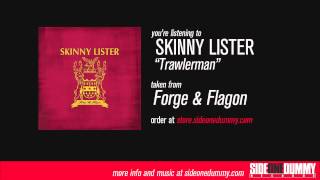 Skinny Lister - Trawlerman
