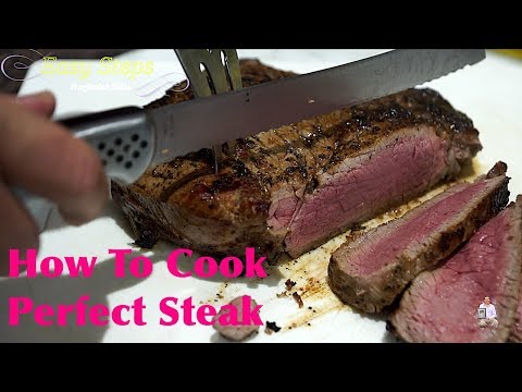 A Simple Way To Cook Steak | Pan Fry Moist, Tender, Juicy Steak Recipe