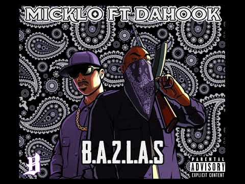 Micklo - B.A.2L.A.S Ft Dahook