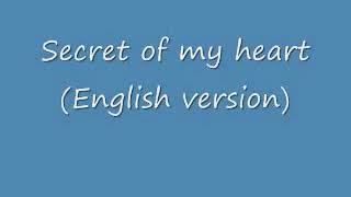 اغنية secret of my heart