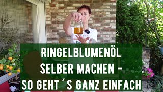 Ringelblumenöl selber machen - so geht´s ganz einfach