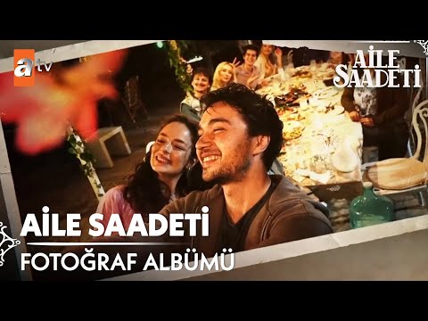 Saadet Ailesi fotoğraf albümü 📷