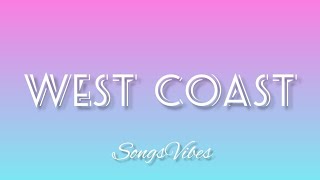 Imagine Dragons - West Coast (Lyrics)