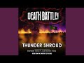 Death Battle: Thunder Shroud (feat. LadyIgiko & Tiggs)