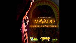 Mavado - Jah Is My Everything | AfterLife Riddim | 2013 @D_RHits