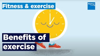 Benefits of exercise