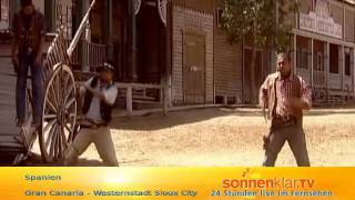 Tipp: Westernstadt Sioux City - San Agustín, Gran Canaria, Spanien - Urlaub - Reise - Video