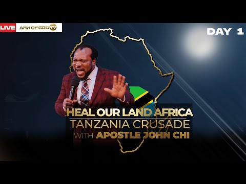 HEAL OUR LAND AFRICA TANZANIA CRUSADE WITH APOSTLE JOHN CHI(07-06-2024)