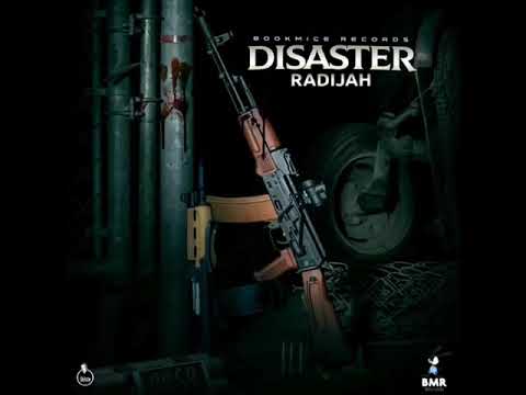 Radijah - Disaster (Official Audio)
