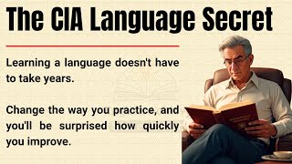 The Secret CIA Method to Learn Any Language | Learn English Like the CIA | Graded Reader English