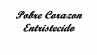 Pobre Corazon - San Juanito Acordes - Chordify