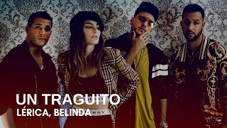 Lérica, Belinda - Un Traguito (Letra)