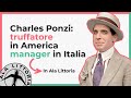 Come CHARLES PONZI Ha TRUFFATO Gli Stati Uniti D America