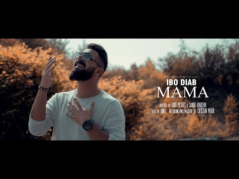 Ibo Diab - Mama (Official Music Video)