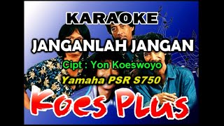 Download lagu Janganlah Jangan - Koes Plus Pop Melayu 1974 || Karaoke mp3