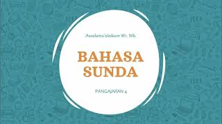 Download lagu BASA SUNDA KELAS 4 SD PANGAJARAN 4 'PAKASABAN' mp3