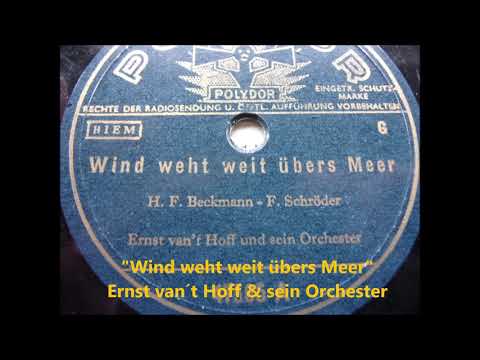 Wind weht weit übers Meer    Ernst van´t Hoff