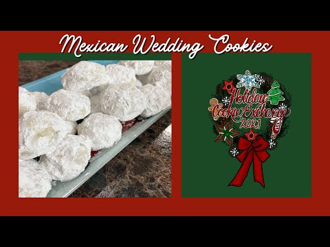 How To Make Mexican Wedding Cookies Recipe | Polvorones | Holiday Cookie Recipe Exchange 2021