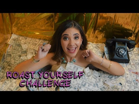 ROAST YOURSELF CHALLENGE - Amara Que Linda