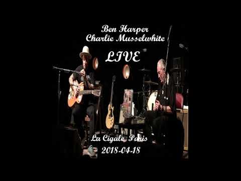 Ben Harper & Charlie Musselwhite - Live at la Cigale , Paris