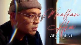 Download lagu Asfan Shah - Maafkan Aku (2023) [Lirik Video] mp3