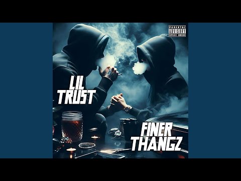 Finer Thangz