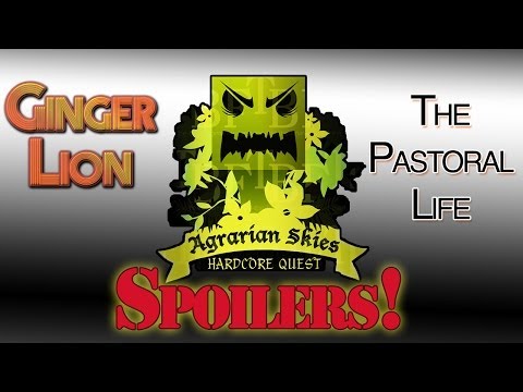 Agrarian Skies Spoilers - The Pastoral Life