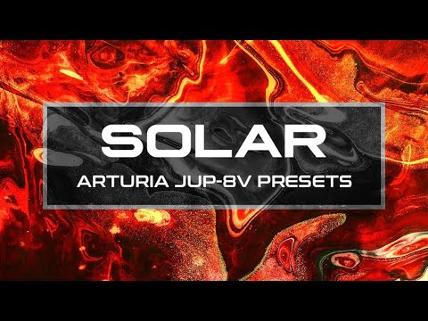 Inspiring Presets - CFA - SOLAR - Jup 8V Presets
