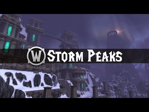Storm Peaks - Music & Ambience - World of Warcraft