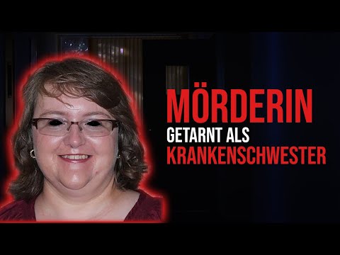 Eine Mörderin getarnt als Krankenschwester | Dokumentation 2021