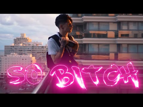 ZYEL - SO B!TCH (shot by ROCKSTAR Films)